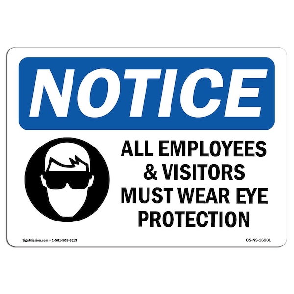 Signmission OSHA, Wear Eye Protection, 10in X 7in Rigid Plastic, 10" W, 7" H, Landscape, OS-NS-P-710-L-16901 OS-NS-P-710-L-16901 - main
